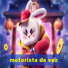 motorista da vez